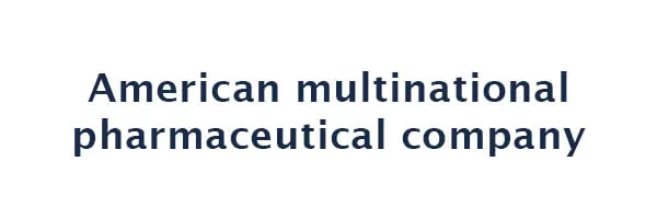 American multinational pharmaceutical company