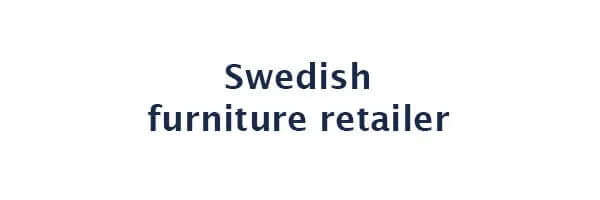 Swedish furniture retailer