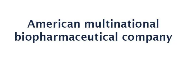 American multinational biopharmaceutical company